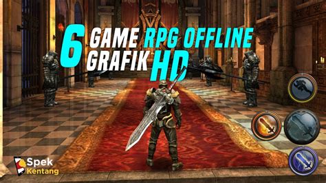 Menjelajahi Dunia Fantasi yang Memukau dengan Game RPG Offline Grafik HD Terbaik